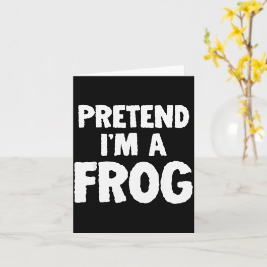 Pretend I'm A Frog Funny Halloween Costume Humor  Kaart (Gele Bloem)