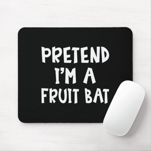 Pretend I'm A Fruit Bat Matching Costume Lazy Easy Muismat (Met muis)