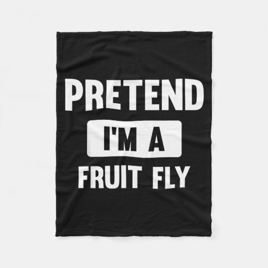 Pretend I'm A Fruit Fly Funny Halloween Costume  Fleece Deken (Voorkant)