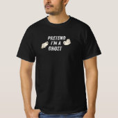Pretend I'm A Ghost - funny halloween T-shirt (Voorkant)