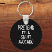 Pretend I'm A Giant Avocado Costume Halloween Part Sleutelhanger (Voorkant)