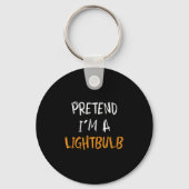 Pretend I'm A Lightbulb Funny Lazy Halloween Costu Sleutelhanger (Voorkant)