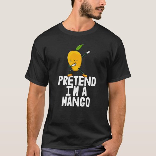Pretend I'm A Mango Dabbing Funny Mango Fruit Love T-shirt (Voorkant)