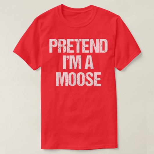Pretend Im A Moose Costume Funny Halloween Party74 T-shirt (Design voorkant)