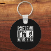 Pretend I'm A Movie Star Family Women Men Costume Sleutelhanger (Voorkant)