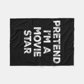 Pretend I'm A Movie Star Lazy Halloween Costume Fleece Deken (Voorkant (Horizontaal))