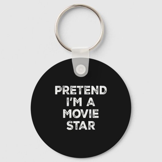 Pretend I'm A Movie Star Lazy Halloween Costume Sleutelhanger (Voorkant)