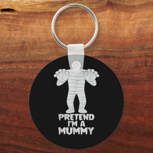 Pretend I'm A Mummy Funny Lazy Halloween Costume Sleutelhanger (Voorkant)