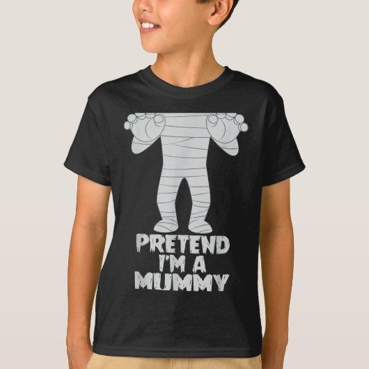 Pretend I'm A Mummy Funny Lazy Halloween Costume T-shirt (Voorkant)