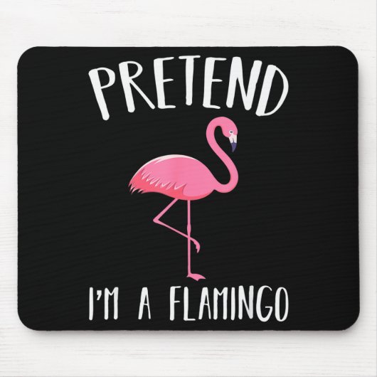 Pretend I'm A Nk Flamingo Funny Halloween Costume Muismat (Voorkant)