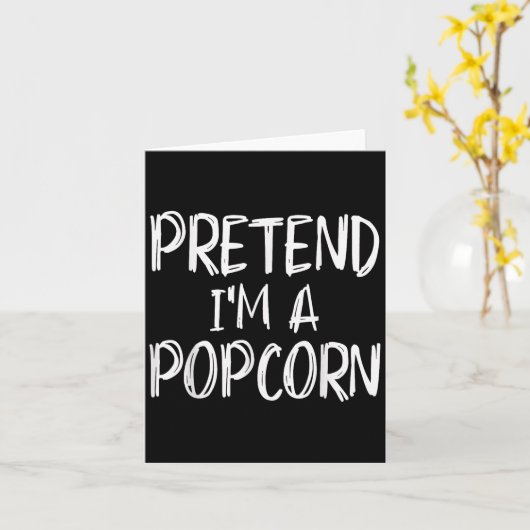 Pretend I'm A Pcorn Costume Halloween Party Family Kaart (Gele Bloem)