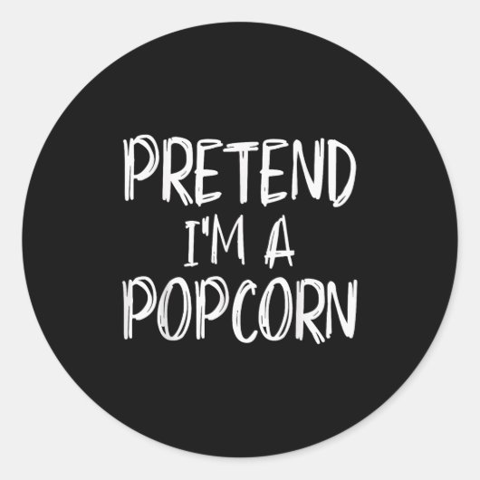 Pretend I'm A Pcorn Costume Halloween Party Family Ronde Sticker (Voorkant)