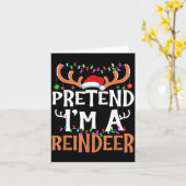 Pretend I'm A Reindeer Lazy Mens Womens Christmas  Kaart (Gele Bloem)