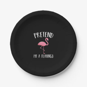 Pretend Im a roze Flamingo Funny Halloween Costume Papieren Bordje