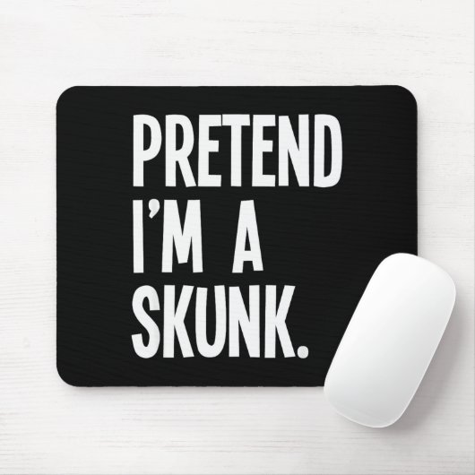 Pretend I'm A Skunk Funny Halloween Party Costume Muismat (Met muis)
