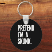 Pretend I'm A Skunk Funny Halloween Party Costume  Sleutelhanger (Voorkant)