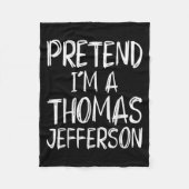 Pretend I'm A Thomas Jefferson Costume Halloween P Fleece Deken (Voorkant)