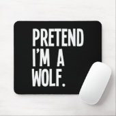 Pretend I'm A Wolf Funny Halloween Party Costume Muismat (Met muis)