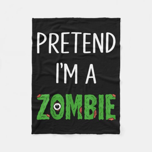 Pretend I'm A Zombie Lazy Funny Zombie Halloween C Fleece Deken (Voorkant)