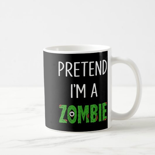 Pretend I'm A Zombie Lazy Funny Zombie Halloween C Koffiemok (Rechts)