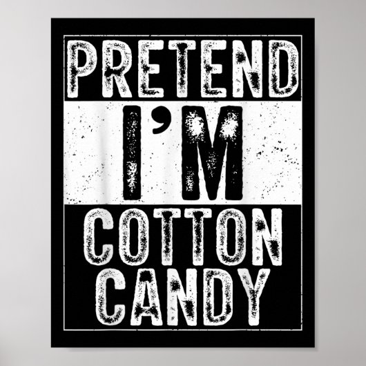 Pretend I'm Cotton Candy Family Women Men Costume  Poster (Voorkant)