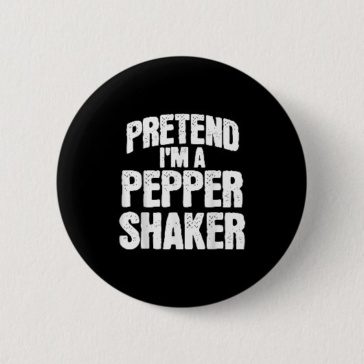 Pretend I'm Pepper Shaker Funny Matching Halloween Ronde Button 5,7 Cm (Voorkant)