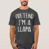 Pretend Llama Costume Halloween Lazy Easy T-shirt (Voorkant)