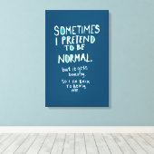 Pretend to be normal canvas afdruk (Insitu (Houten vloer))