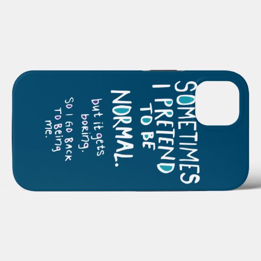 Pretend to be normal Case-Mate iPhone case (Achterkant (horizontaal))