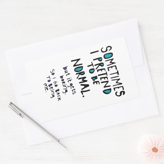 Pretend to be normal rechthoekige sticker (Envelop)