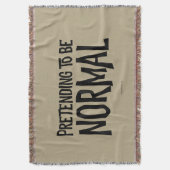 Pretending To Be Normal Deken (Voorkant Verticaal)