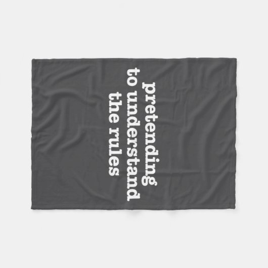 Pretending To Understand The Rules Funny Board Gam Fleece Deken (Voorkant (Horizontaal))