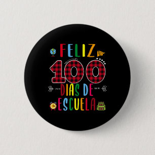 Prettig 100 dagen op school T-shirt 100 dagen van Ronde Button 5,7 Cm