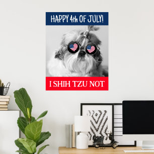 Prettig 4 juli ik shih tzu geen hond USA vlag Muur Poster