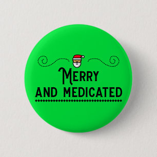 Prettig en Gemediceerd Feest Knop Ronde Button 5,7 Cm
