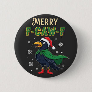 Prettig F-Caw-F Fijne Kerst Raven Kraai Kerstman Ronde Button 5,7 Cm