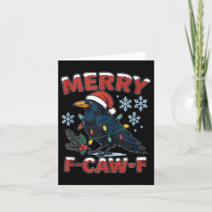 Prettig F-caw-f Raaf Grappig Meme Kraai Kerstmis V Kaart