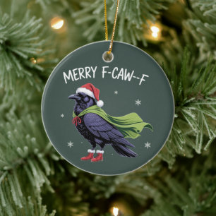 Prettig F-Caw-F Raven Grappig Kerst Kraai Sarcasme Keramisch Ornament