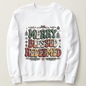 Prettig, gezegend, verlost, Kerstmis Trui (Design voorkant)