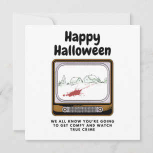 Prettig Halloween We weten dat je naar true crime  Kaart