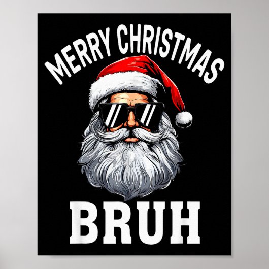 Prettig kerstfeest Broer Meme Grappige spreuk voor Poster (Voorkant)