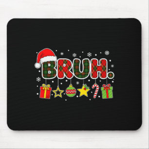 Prettig kerstfeest Bruh Bro Meme tieners jongens m Muismat