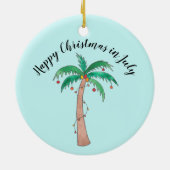 Prettig kerstfeest in juli keramisch ornament (Achterkant)