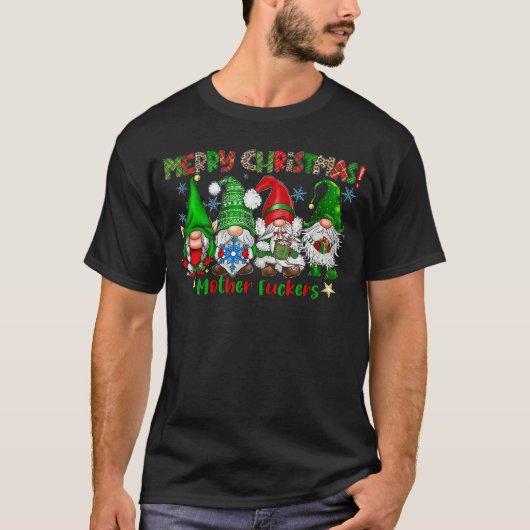 Prettig kerstfeest Moederneukers Grappige Kabouter T-shirt (Voorkant)