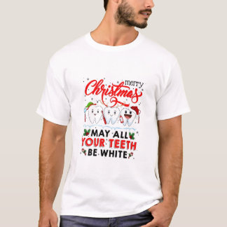 Prettig kerstfeest, mogen al je tanden wit zijn t-shirt