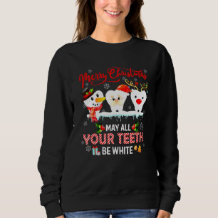 Prettig kerstfeest, mogen al je tanden wit zijn Ta Trui