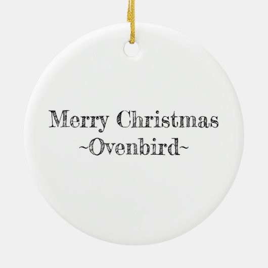 Prettig kerstfeest ~Ovenbird~ Keramisch Ornament (Achterkant)