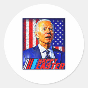Prettig Pasen Funny Joe Biden 4 juli Mannen Vrouwe Ronde Sticker