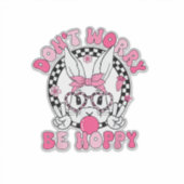 Prettig Pasen Groovy Bunny Face Geen zorgen wees H Sticker (Voorkant)