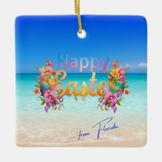 Prettig Pasen vanuit Florida Tropisch Strand Keramisch Ornament (Voorkant)